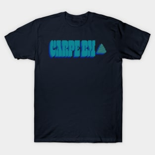 Carpe BM T-Shirt